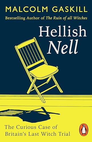 Hellish Nell: Last of Britain's Witches von Penguin